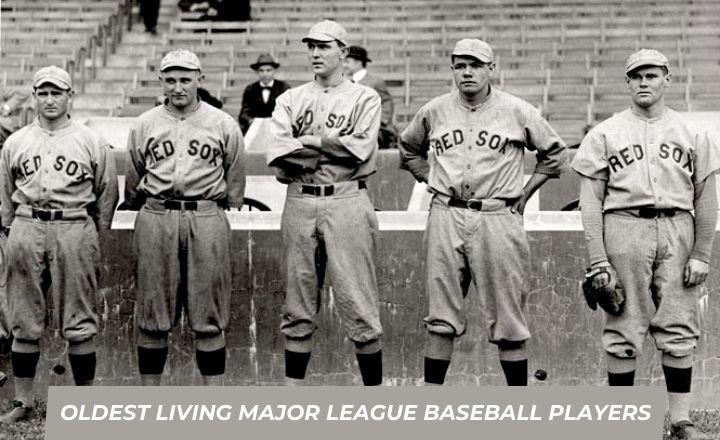 Oldest Living Major League Baseball Players